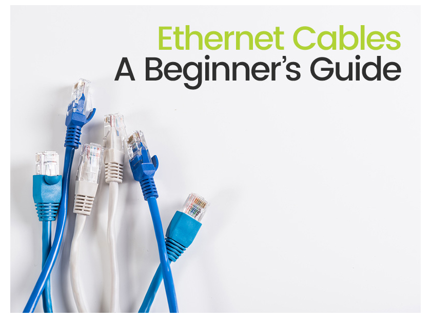 A Beginners Guide To Ethernet Cables